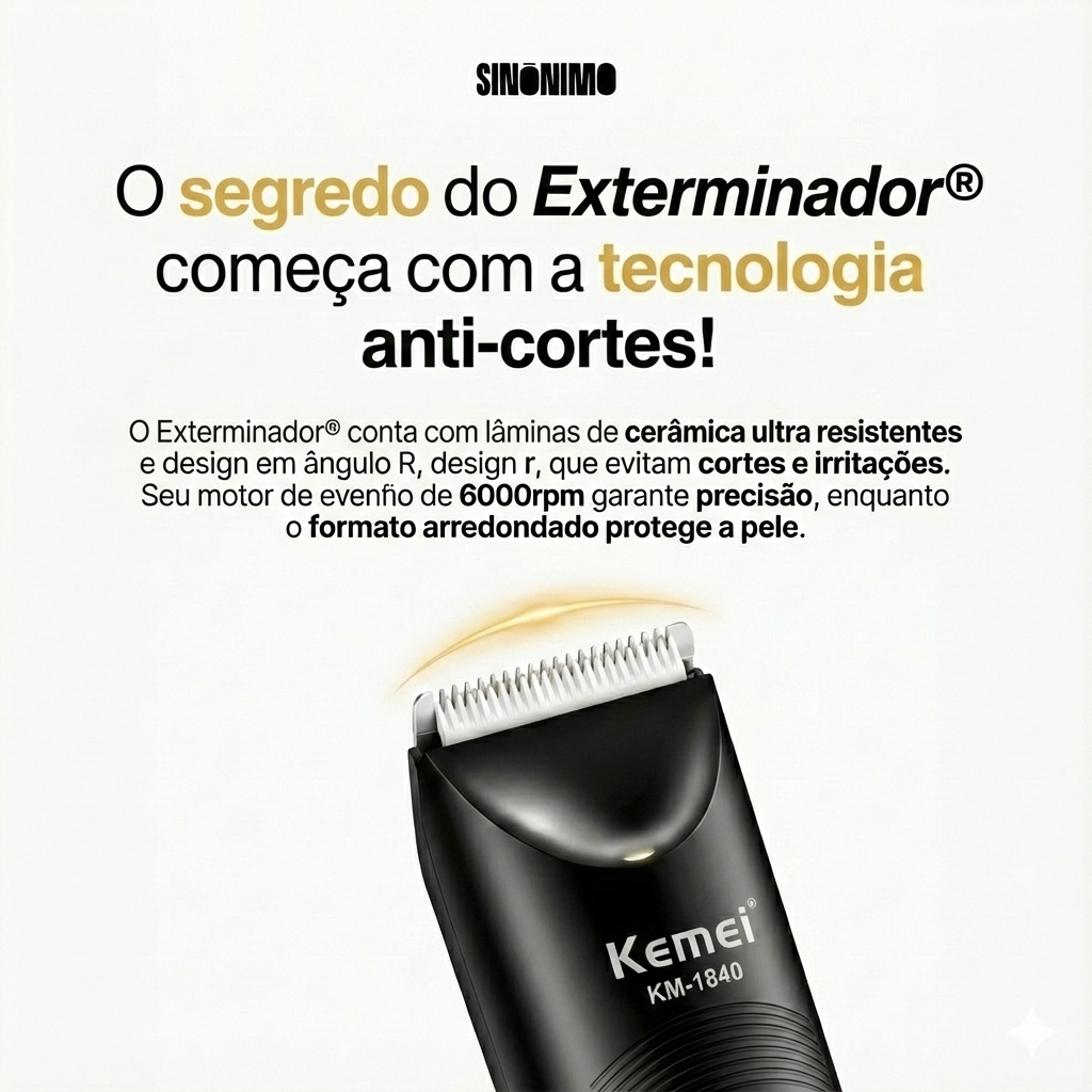 Exterminador® Aparador Íntimo Profissional